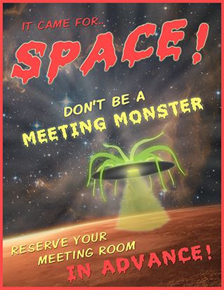 A space monster themed poster reminding employees to book their meeting rooms