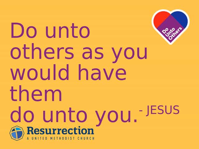 Yard Sign Do Unto Others As You Would Have Them Do Unto You