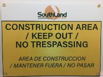 Southland No Trespassing signage