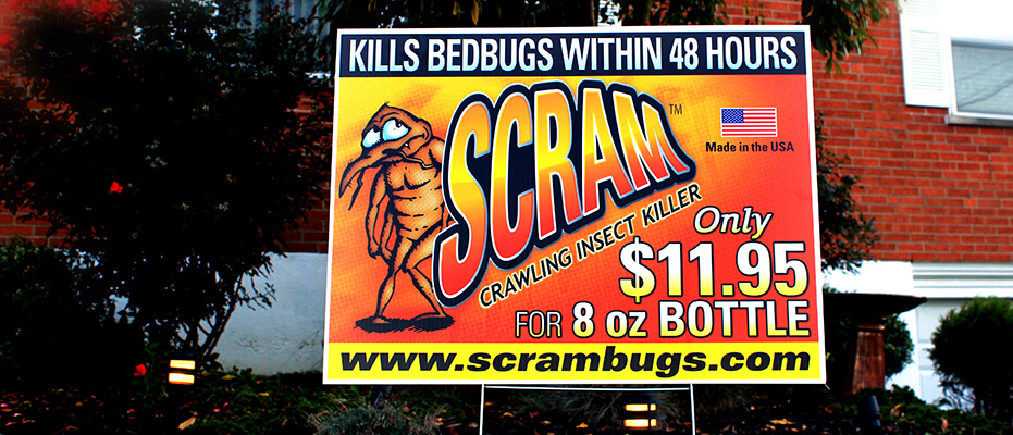 Scram coroplast sign