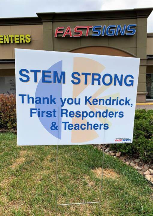 yard sign that reads STEM STRONG thank you